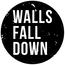 Walls Fall Down